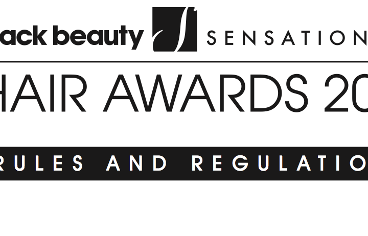 Black Beauty/Sensationnel Hair Awards 2016 rules & regulations