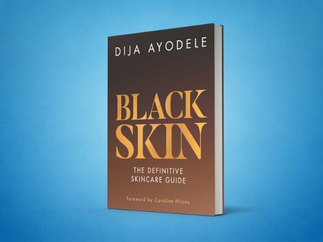 Leading Skin Expert Dija Ayodele Publishes Black Skin Guide